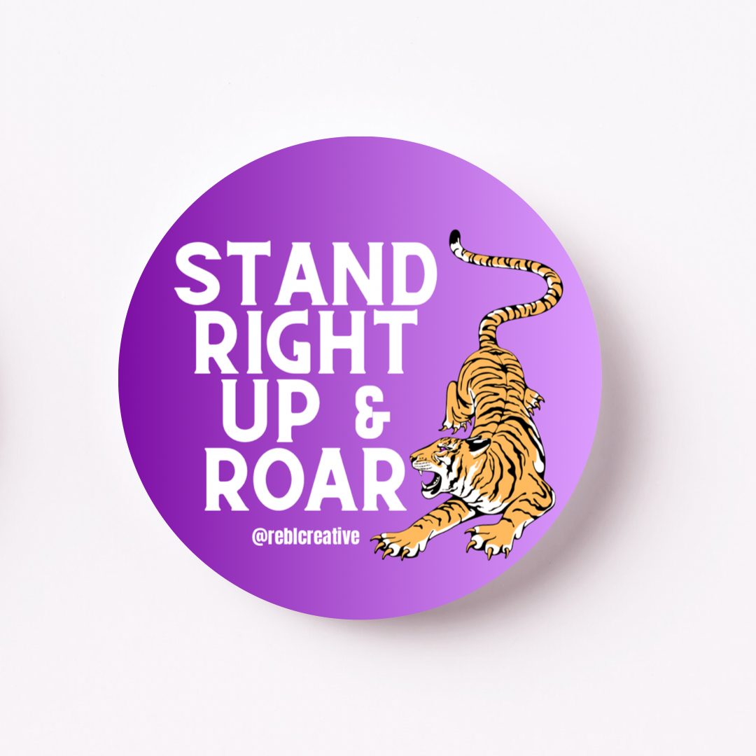 Stand Right Up & Roar