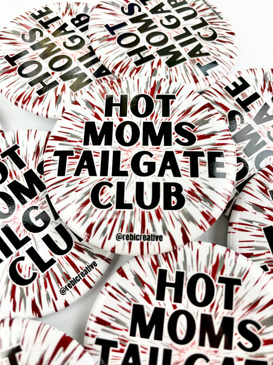 Hot Moms Tailgate Club - Maroon/Grey