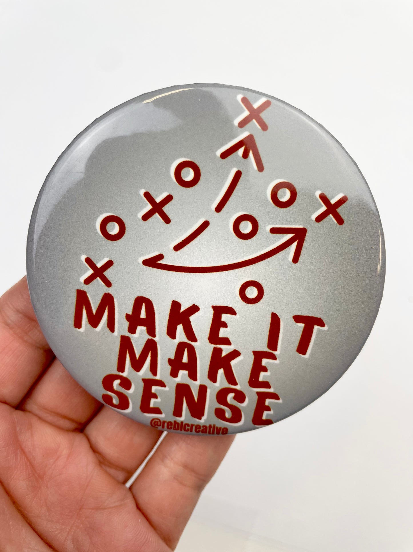 Make it Make Sense - Grey & Maroon